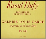 Raoul Dufy: Affiche originale pour l'exposition des tapisseries  la Galerie Louise Leiris en 1948, Mourlot